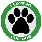 I Love My Bulldog - 3.5" Die Cut Auto Window Decal