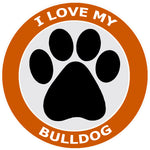 I Love My Bulldog - 3.5" Die Cut Auto Window Decal