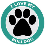 I Love My Bulldog - 3.5" Die Cut Auto Window Decal