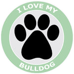 I Love My Bulldog - 3.5" Die Cut Auto Window Decal