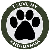 I Love My Chihuahua - 3.5" Die Cut Auto Window Decal