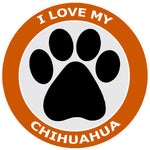 I Love My Chihuahua - 3.5" Die Cut Auto Window Decal