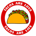 Tacos Are Love Tacos Are Life 3.5" Die Cut Auto Window Decal