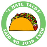 "I Hate Tacos" 3.5" Die Cut Auto Window Decal