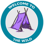 Welcome to the Wild - Tent -  3.5" Die Cut Auto Window Decal