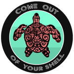 Tribal Turtle Come Out of Your Shell 3.5" Die Cut Auto Window Decal