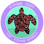 Tribal Turtle Come Out of Your Shell 3.5" Die Cut Auto Window Decal
