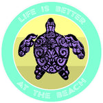 Tribal Turtle Life is Better at the Beach 3.5" Die Cut Auto Window Decal