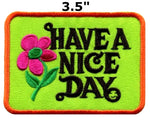 70'S Themed Series - Have A Nice Day - 3.5" Embroidered Patch Iron or Sew-on Flowers Peace Love Hippie