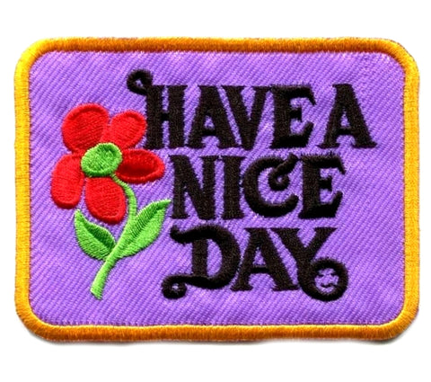 70'S Themed Series - Have A Nice Day - 3.5" Embroidered Patch Iron or Sew-on Flowers Peace Love Hippie