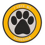 I Love my Chihuahua 3.5" Embroidered Iron or Sew-on Patch