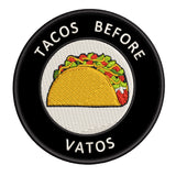 Tacos Before Vatos 3.5" Embroidered Iron or Sew-on Patch