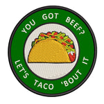 You Got Beef? 3.5" Embroidered Iron or Sew-on Patch