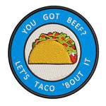 You Got Beef? 3.5" Embroidered Iron or Sew-on Patch