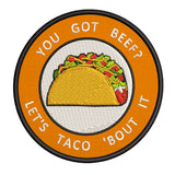 You Got Beef? 3.5" Embroidered Iron or Sew-on Patch