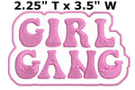 Girl Gang 3.5" Embroidered Patch Iron Sew-on Girl Power Series