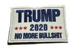 Donald Trump - TRUMP 2020 NO MORE BULLSH*T - Tactical Morale Patch Hook and Loop Fastener Backing Make America Great Again MAGA TRUMP Series