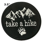 Take A Hike 3.5" Embroidered Patch Iron or Sew-on National Park Explorer Series Badge