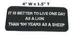 It is Better to Live One Day as a Lion Than 100 Years as a Sheep Embroidered Iron-on or Sew-on Patch