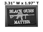 BLACK GUNS MATTER Embroidered Patch Tactical Military Morale Biker Motorcycle Comedy Funny Humor Saying Quote Series