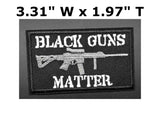 BLACK GUNS MATTER Embroidered Patch Tactical Military Morale Biker Motorcycle Comedy Funny Humor Saying Quote Series