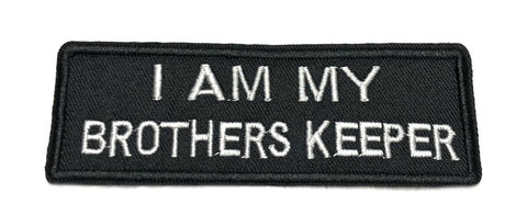 I am My Brothers Keeper Embroidered Iron-on or Sew-on Patch