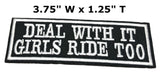 Deal With It Girls Ride Too Embroidered Patch