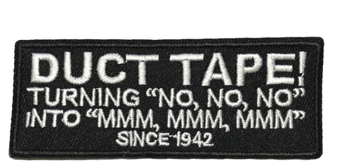 DUCT TAPE! Since 1942 Embroidered Patch Tactical Military Morale Biker Motorcycle Quote Saying Humor Series