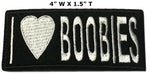 I Love Boobies Embroidered Iron-on or Sew-on Patch