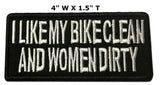 I Like My Bike Clean and My women Dirty Embroidered Iron-on or Sew-on Patch