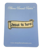 Jesus Is Lord Embroidered Iron-on or Sew-on Patch