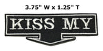 Kiss My… Embroidered Patch