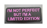 LIMITED EDITION Pink and Black Embroidered Patch Iron or Sew-on Funny Sayings Quote Series