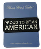 Proud to Be an American Embroidered Iron-on or Sew-on Patch