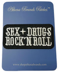 Sex Drugs Rock N Roll Embroidered Patch