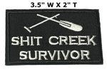 Shit Creek Survivor 3.5" Embroidered Patch Iron Sew-on Funny Humor Saying Series