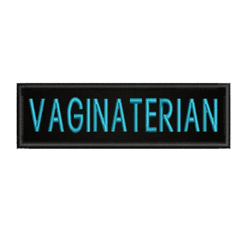 Vaginaterian 3.5" W x 1" T Embroidered Iron or Sew-on Patch