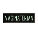 Vaginaterian 3.5" W x 1" T Embroidered Iron or Sew-on Patch