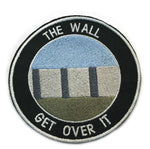 Get Over It - US Mexican Border Wall - 3.5" Embroidered Iron or Sew-on Patch Political Saying Humor Series