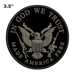 In God We Trust - Made America Free - 3.5" Embroidered Patch Iron or Sew-on Patriotic US Constitution Series