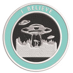 I Believe - UFO - 3.5" Embroidered Iron / Sew-on Patch Alien Space Ship Aliens Unexplained Mysteries Series