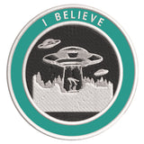 I Believe - UFO - 3.5" Embroidered Iron / Sew-on Patch Alien Space Ship Aliens Unexplained Mysteries Series