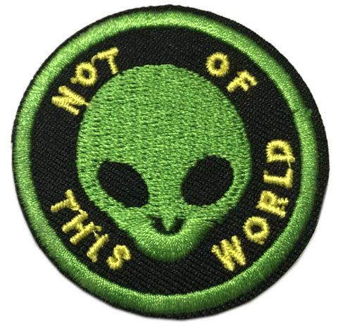 Not of This World Embroidered Iron-on or Sew-on Patch