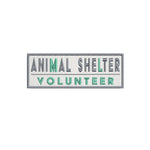 Animal Shelter Volunteer 5" W x 1.75" T Embroidered Iron or Sew-on Patch