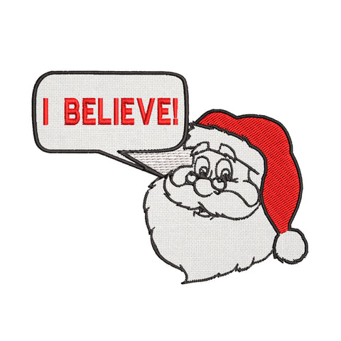 Santa Head I Believe 4" W x 3" T Embroidered Iron or Sew-on Patch